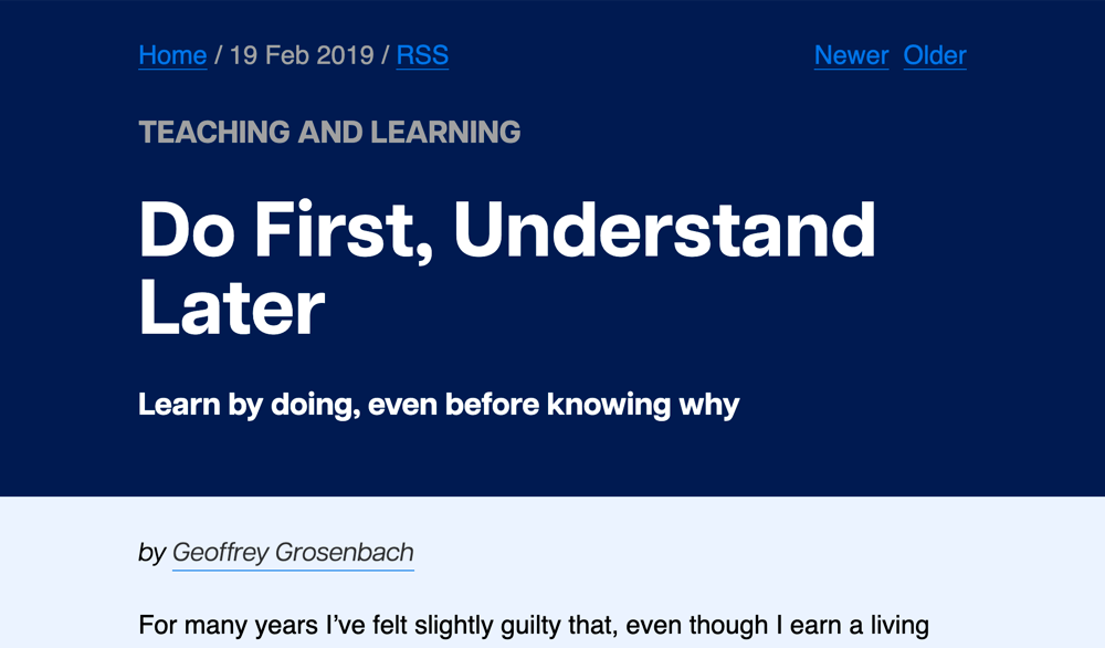 Do First, Understand Later